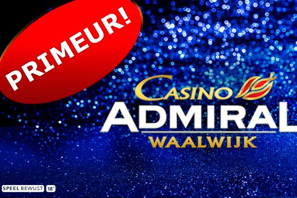 Nieuwe Casino Admiral geopend in Waalwijk