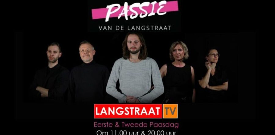 Passie van De Langstraat tijdens Pasen op Langstraat TV