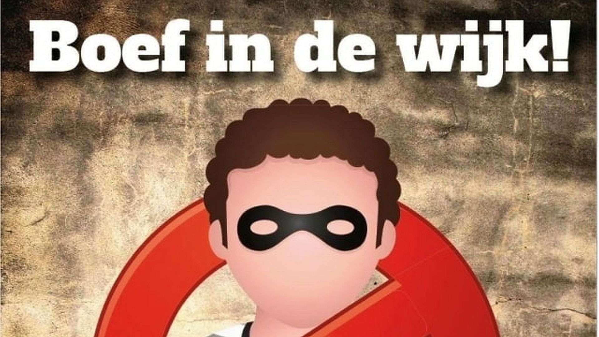 Gemeenten Loon op Zand en Waalwijk organiseren spel: Boef in de wijk!