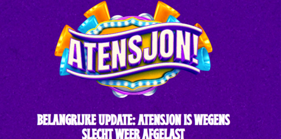 Atensjon afgelast vanwege het slechte weer